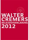 Walter Cremers Beleidsverklaring 2012